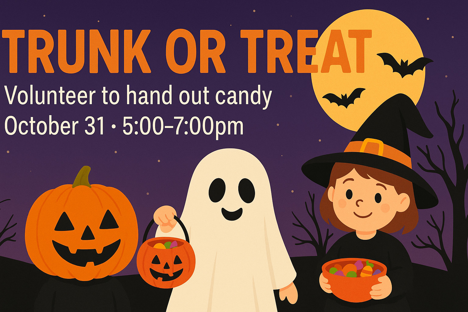 Graphic image with a witch a ghost trick or treating and a Jack-o-Lantern with the moon and bats in the background | Text that says Trunk or Treat, Volunteer to hand out candy, October 31, 5-7pm | Kiwanis Club of Bradford